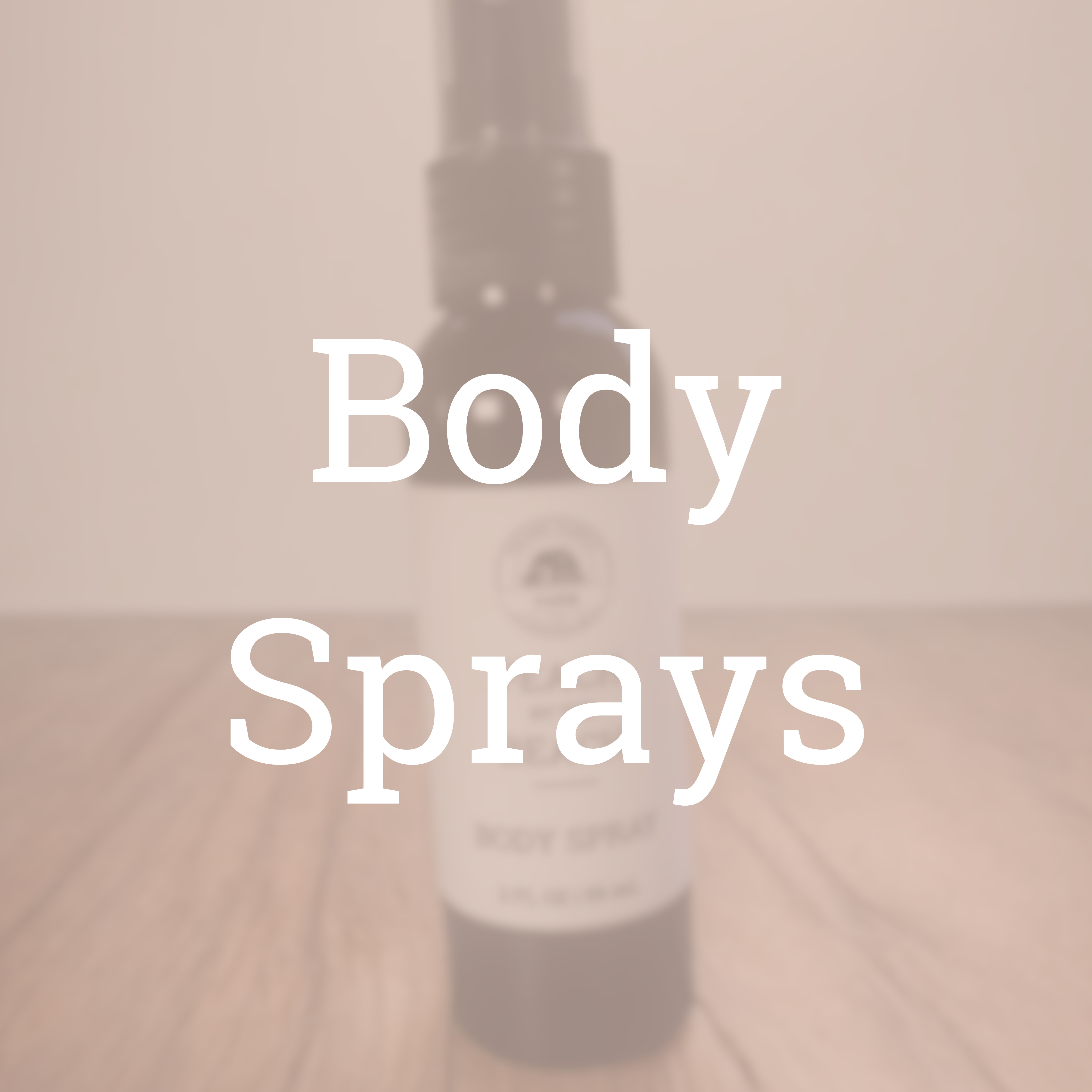 Body Sprays – Delger Family Farm